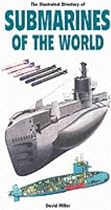Illustrated Directory: Submarines
