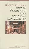 Gibt es überhaupt eine deutsche Geschichte?