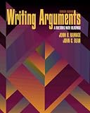 Writing Arguments: A Rhetoric with Readings