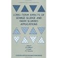 Long-term Effects of Sewage Sludge and Farm Slurries Applications