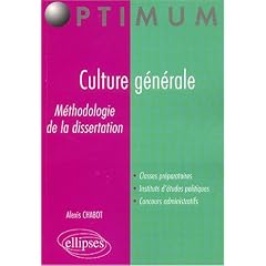 Culture g�n�rale : M�thodologie de la dissertation
