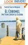 El coronel no tiene quien le escriba (Compactos Anagrama) (Spanish Edition)
