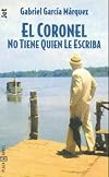 El coronel no tiene quien le escriba/The coronel has no one to write to him