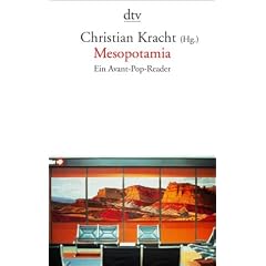 Mesopotamia. Ein Avant- Pop- Reader.
