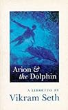 Arion & the dolphin : a libretto