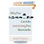 Why You Can't Be Anything You Want to Be