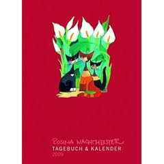 Rosina Wachtmeister, Tagebuch & Kalender A6 2009