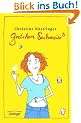Gretchen Sackmeier 3: Sonderausgabe aller drei Gretchen-B�nde