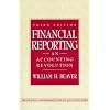 Financial Reporting: An Accounting Revolution (3rd Edition)
