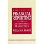 Financial Reporting: An Accounting Revolution (3rd Edition)