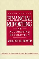 Financial Reporting: An Accounting Revolution (3rd Edition) (Contemporary Topics in Accounting Series)