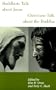 Buddhists Talk About Jesus, Christians Talk About the Buddha