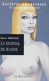 Le Journal de Jeanne par Mario Mercier Le Journal de Jeanne par Mercier