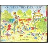 Oh, Were They Ever Happy!