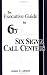 The Executive Guide to Six Sigma Call Centers