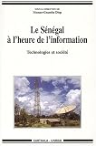 Le Sénégal à l heure de l information : Technologies et Société