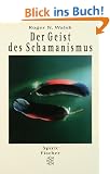 Der Geist des Schamanismus