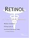   - Retinol - A Medical Dictionary, Bibliography, and Annotated Research Guide to Internet References
