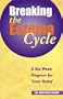 Breaking the Eczema Cycle: A Six-Week Program for Total Relief