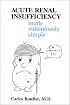 Acute Renal Insufficiency Made Ridiculously Simple (MedMaster Series, 2005 Edition) (Medmaster Series)