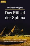 Das R&auml;tsel der Sphinx - Michael Baigent