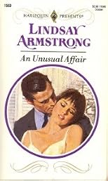 An Unusual Affair (Harlequin Presents, No 1593)