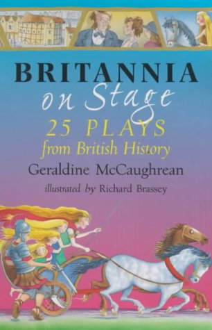 Britannia on Stage: 25 Plays from British History