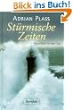 St�rmische Zeiten