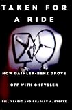 Taken for a Ride : How Daimler-Benz Drove off with Chrysler