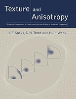 Texture and Anisotropy