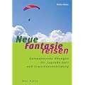 Neue Fantasiereisen