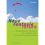 Neue Fantasiereisen