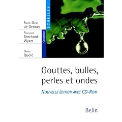 Gouttes, bulles, perles et ondes (1C�d�rom)