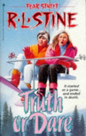 Truth or Dare (Fear Street, No. 28)