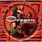 Vanguard Sessions: Best of the Vanguard Years by Oregon