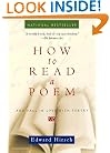 How to Read a Poem: And Fall in Love with Poetry