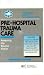 Pre-Hospital Trauma Care: Assessing the Trauma Victim (Extended Skills in Emergency C...