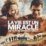 La Vie Est Un Miracle (Bonus Dvd)