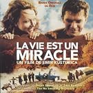 La Vie Est Un Miracle