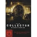 The Collector - He Always Takes One