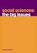 Social Sciences: The Big Issues