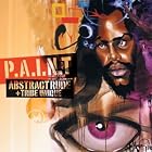 P.A.I.N.T. by Abstract Rude
