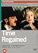 Time Regained [2000] [DVD]