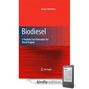 Biodiesel: A Realistic Fuel Alternative for Diesel Engines