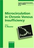 Microcirculation in Chronic Venous Insufficiency: 15th Bodensee Symposium on Microcirculation, Lindau, June 19-21, 1998 (Progress in Applied Microcirculation)