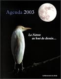 Agenda 2003 : La Nature au bout du chemin...