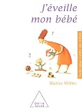 J'�veille mon b�b�