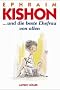 Und die beste Ehefrau von allen. Ein satirisches Gest�ndnis