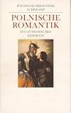 Produkt-Bild: Polnische Romantik: Ein literarisches Lesebuch