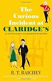 The curious incident at Claridge's